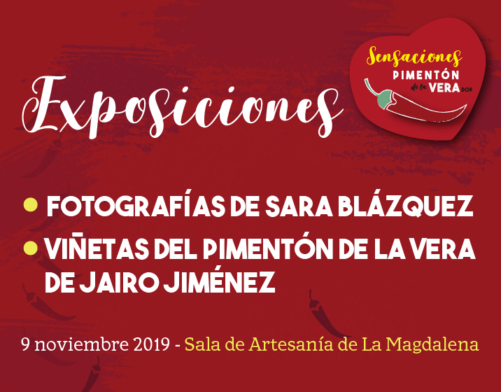 EXPOSICIONES FOTOGRAFÍAS y VIÑETAS DEL PIMENTÓN DE LA VERA 2019