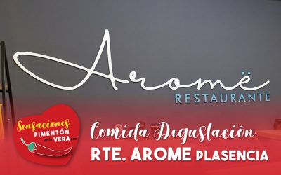 Comida Degustación “Sensaciones”. Restaurante Aromë en Plasencia